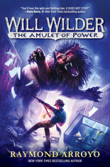 Will Wilder #3: The Amulet of Power (Hardcover)